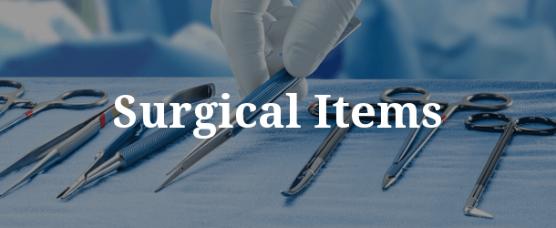 Surgical Items